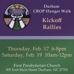 Kickoff Rallies for the Durham CROP Hunger Walk